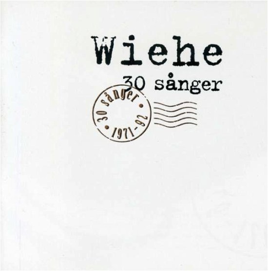 30 Sanger 1971-1992 - Mikael Wiehe - Musik - AMALTHEA - 7391946054077 - 30. juni 1990