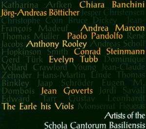 Cover for Earle His Viols · Artists Schola Cantorum Basiliensis (CD) (2009)