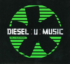 Electronic - Diesel U Music Volume 1 - Musiikki - Stefano Cecchi - 8032754470077 - 