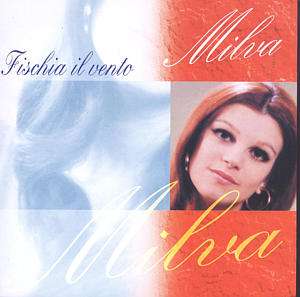 Fischia Il Vento - Milva - Musique - Pop Stars - 8423834956077 - 2 novembre 2001