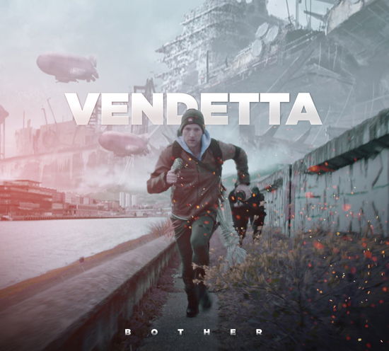 Cover for Vendetta · Bother (CD) (2016)