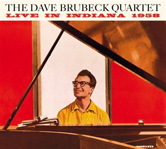 Live In Indiana 1958- The Complete Session (+8 Bonus Tracks) - Dave Brubeck Quartet with Paul Desmond - Música - AMERICAN JAZZ CLASSICS DIGIPACK SERIES - 8436559468077 - 26 de fevereiro de 2021