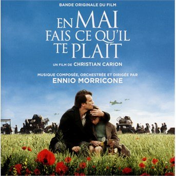 En Mai Fais Ce Qu Il Te Plait / O.s.t. - Ennio Morricone - Muziek - QUARTET RECORDS - 8436560840077 - 2011