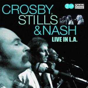 Cover for Crosby Stills &amp; Nash · Live in L.a. 1982 (LP) (2008)