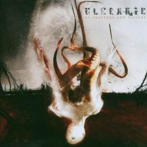 Cover for Ulcerate · Of Fracture and Failure (CD) (2011)