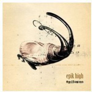 Cover for Epik High · Epilogue (CD) (2011)