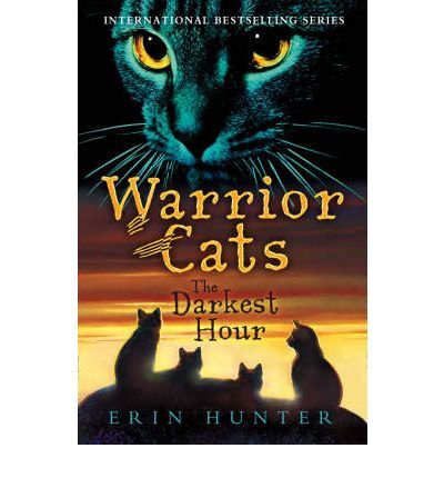 The Darkest Hour - Warriors - Erin Hunter - Books - HarperCollins Publishers - 9780007140077 - February 4, 2008