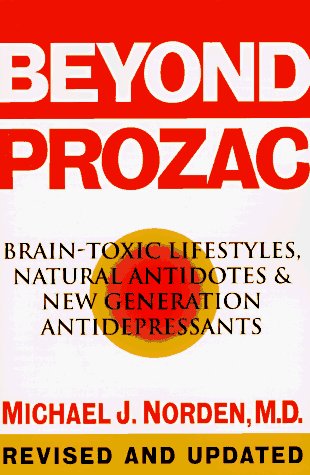 Cover for Michael J. Norden · Beyond Prozac: Antidotes for Modern Times (Pocketbok) (1996)