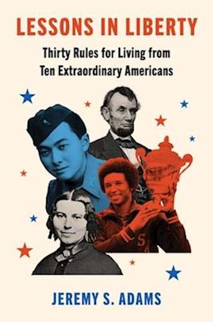 Cover for Jeremy S. Adams · Lessons in Liberty (Book) (2024)