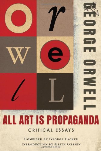 Cover for George Orwell · All Art Is Propaganda (Paperback Book) (2021)