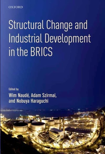 Cover for Wim Naud · Structural Change and Industrial Development in the BRICS (Hardcover Book) (2015)