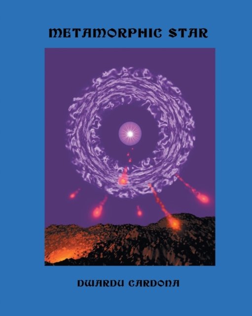 Cover for Dwardu Cardona · Metamorphic Star (Paperback Book) (2020)
