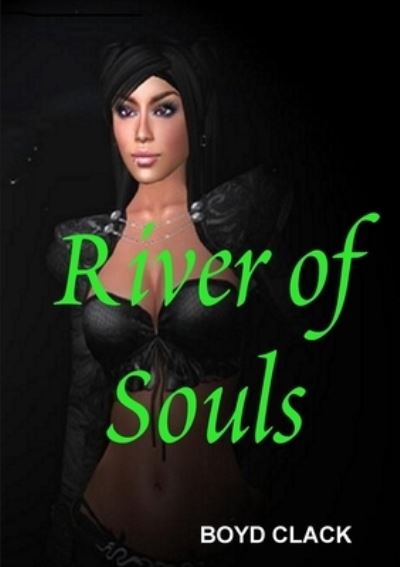 Cover for Boyd Clack · River of Souls (Paperback Book) (2020)