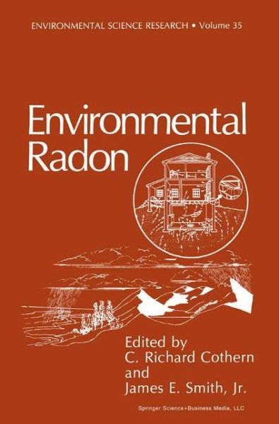 Cover for C Richard Cothern · Environmental Radon - Environmental Science Research (Hardcover Book) [1988 edition] (1987)