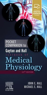 Cover for Hall, John E., PhD (Director, Mississippi Center for Obesity Research,Department of Physiology and Biophysics) · Pocket Companion to Guyton and Hall Textbook of Medical Physiology - Guyton Physiology (Paperback Bog) (2020)