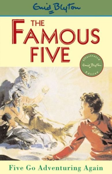 Cover for Enid Blyton · Famous Five: Five Go Adventuring Again: Book 2 - Famous Five (Paperback Book) (1997)