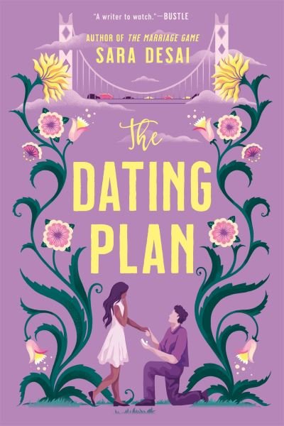 Cover for Sara Desai · The Dating Plan: the one you saw on TikTok! The fake dating rom-com you need (Paperback Book) (2022)