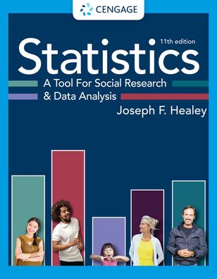 Cover for Healey, Joseph (Christopher Newport University) · Statistics: A Tool for Social Research and Data Analysis (Paperback Book) (2020)