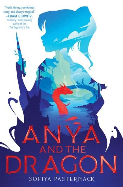 Cover for Sofiya Pasternack · Anya and the Dragon (Hardcover bog) (2019)