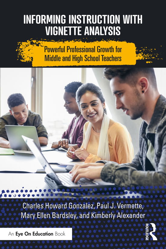 Cover for Charles Gonzalez · Informing Instruction with Vignette Analysis: Powerful Professional Growth for Middle and High School Teachers (Paperback Book) (2021)