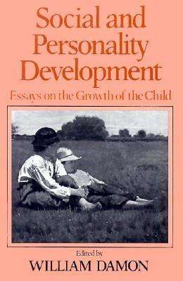 Cover for William Damon · Social and Personality Development: Essays on the Growth of the Child (Paperback Book) [1st edition] (1983)