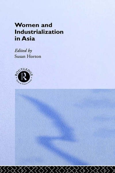Cover for Myilibrary · Women and Industrialization in Asia - Routledge Studies in the Growth Economies of Asia (Gebundenes Buch) (1995)