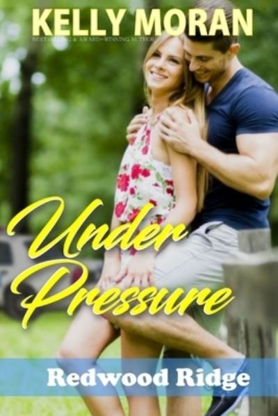 Cover for Kelly Moran · Under Pressure (Pocketbok) (2020)