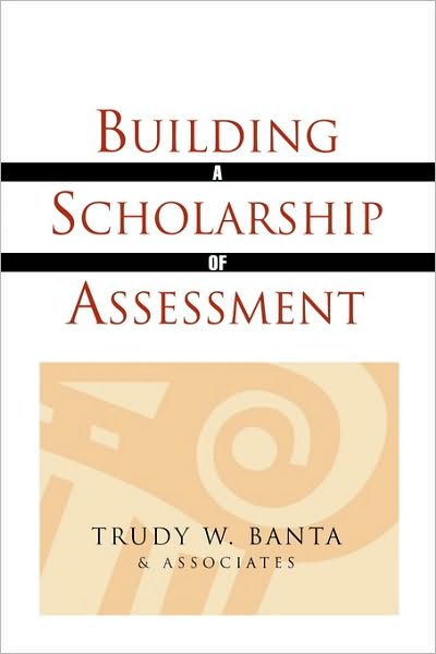 Cover for Trudy W. Banta and Associates · Building a Scholarship of Assessment (Paperback Book) (2002)