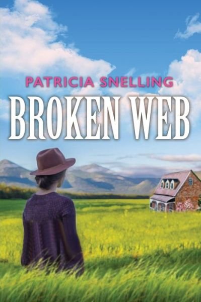 Cover for Patricia Snelling · Broken Web (Paperback Book) (2019)