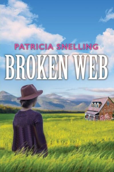 Cover for Patricia Snelling · Broken Web (Taschenbuch) (2019)