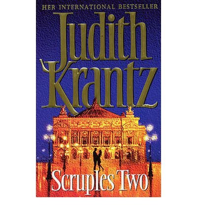 Cover for Judith Krantz · Scruples Two: Fifteen Years Later (Paperback Book) (2009)