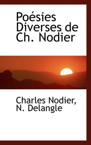 Cover for Charles Nodier · Poésies Diverses De Ch. Nodier (Hardcover Book) (2008)