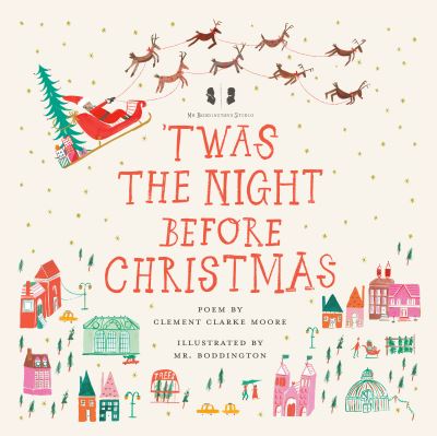 Cover for Clement Clarke Moore · Mr. Boddington's Studio: 'Twas the Night Before Christmas (Hardcover Book) (2021)