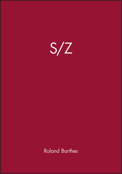 S/z - Roland Barthes - Bücher - John Wiley and Sons Ltd - 9780631176077 - 11. Oktober 1990