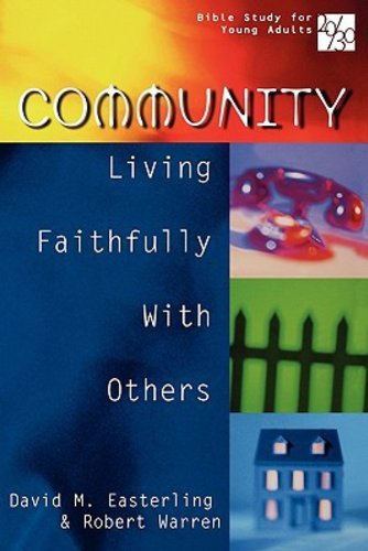 Cover for Robert Warren · 20/30 Bible Study for Young Adults Community: Living Faithfully with Others (Paperback Book) (1999)