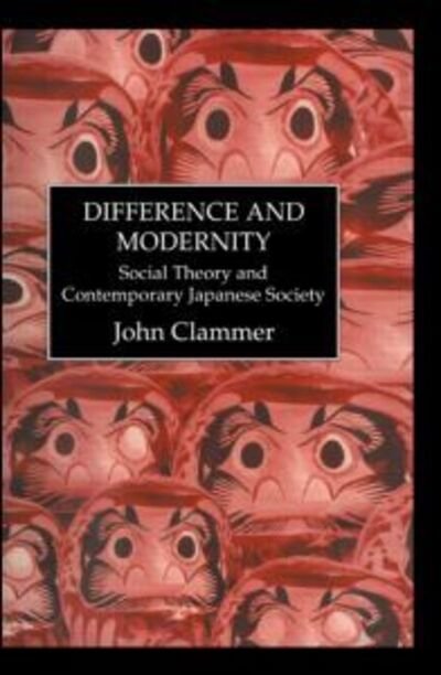 Cover for John Clammer · Difference &amp; Modernity (Hardcover Book) (1995)