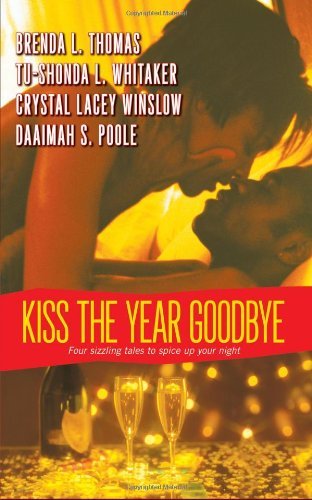 Cover for Daaimah S. Poole · Kiss the Year Goodbye (Paperback Bog) [1st edition] (2005)