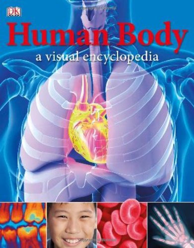 Cover for Dk Publishing · Human Body: a Visual Encyclopedia (Hardcover Book) (2012)