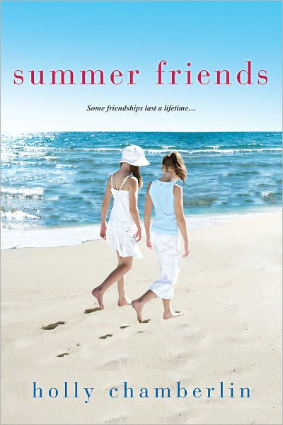 Cover for Holly Chamberlin · Summer Friends (Paperback Book) (2015)