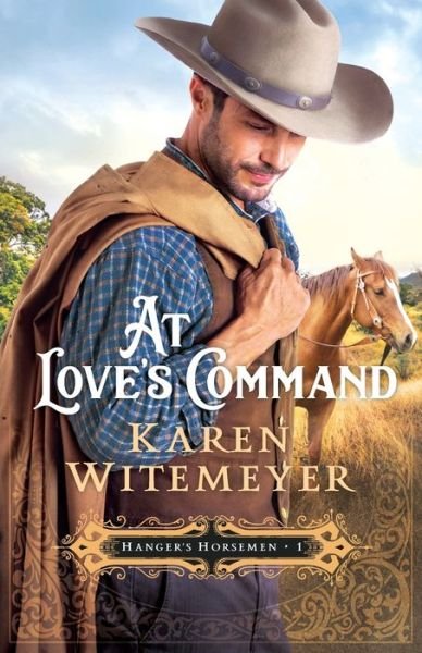 Cover for Karen Witemeyer · At Love's Command (Paperback Bog) (2020)