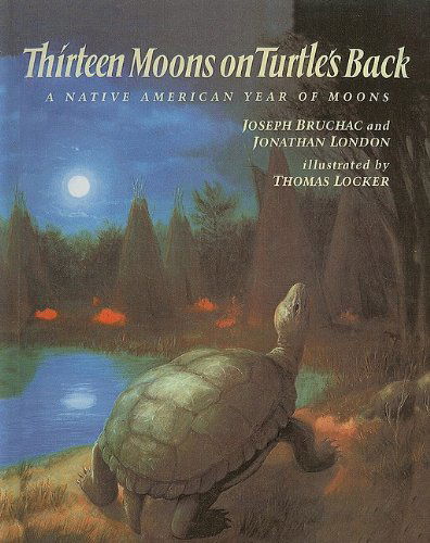 Cover for Jonathan London · Thirteen Moons on Turtle's Back (Gebundenes Buch) (1997)