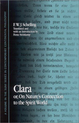 Cover for Friedrich Wilhelm Joseph Von Schelling · Clara: Or, on Nature's Connection to the Spirit World (Suny Series in Contemporary Continental Philosophy) (Hardcover Book) (2002)