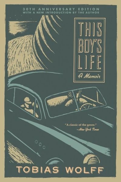 Cover for Tobias Wolff · This Boy's Life (30th Anniversary Edition) (Pocketbok) (2019)