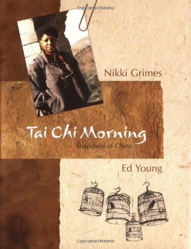 Cover for Nikki Grimes · Tai Chi Morning: Snapshots of China (Hardcover Book) (2004)