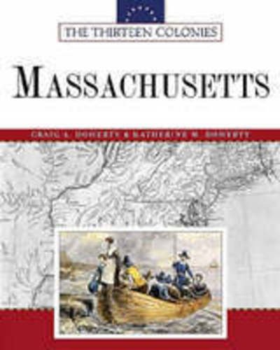 Cover for Craig A Doherty · Massachusetts - Thirteen Colonies (Hardcover Book) (2004)