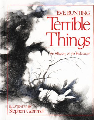 Cover for Eve Bunting · Terrible Things (Bog) [Revised edition] (1989)