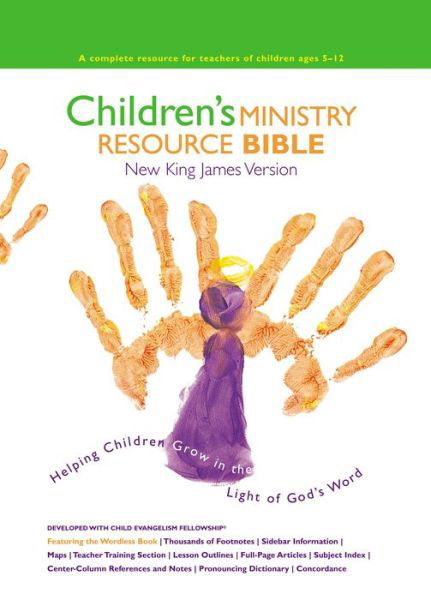 Cover for Thomas Nelson · Nkjv, Children's Ministry Resource Bible, Hardcover: Helping Children Grow in the Light of God's Word (Innbunden bok) (1994)