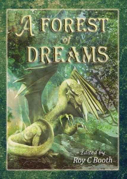 Maggie Secara · A Forest of Dreams (Paperback Book) (2014)