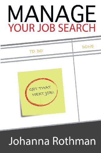 Cover for Johanna Rothman · Manage Your Job Search (Paperback Book) (2014)