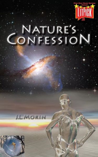 Cover for J. L. Morin · Nature's Confession (Paperback Book) (2015)